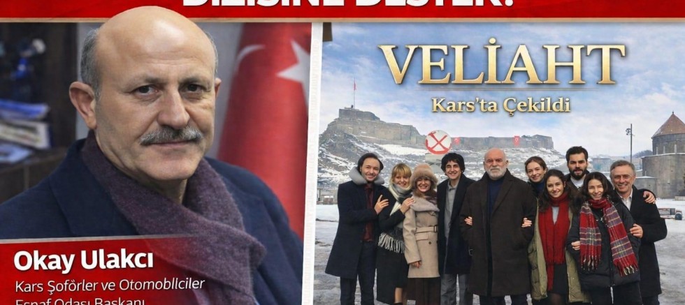 Başkan Ulakcı’dan “Veliaht” dizisine destek mesajı: “Kars’ın Tanıtımına Büyük Katkı”
