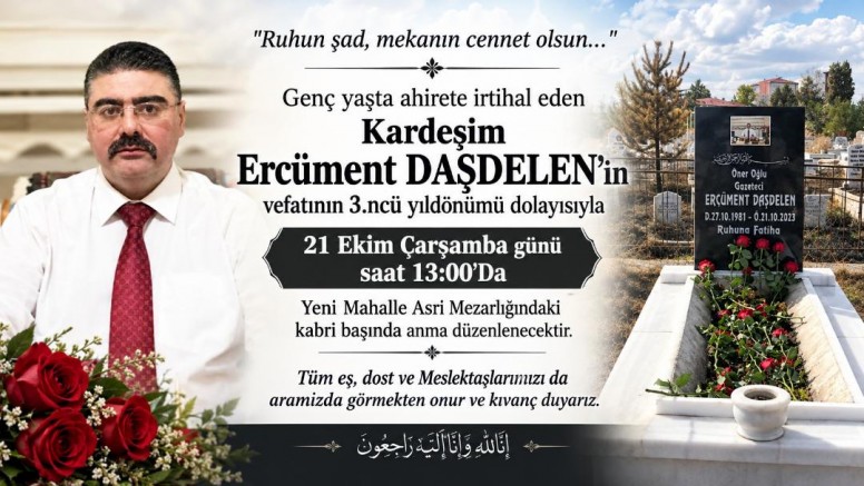 Ercüment DAŞDELEN vefatının 3.ncü yılında anılacak