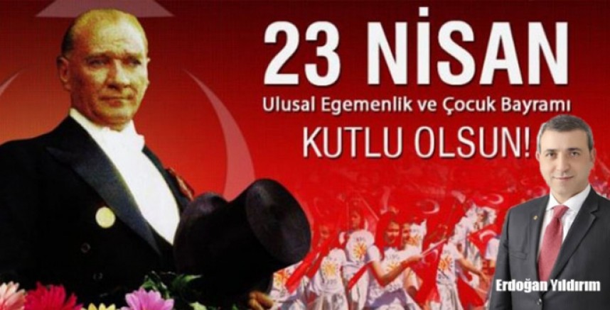 KAIFED Genel Başkanı Dr. Erdoğan Yıldırım’ın 23 Nisan Mesajı