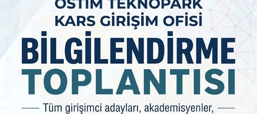 Kars’ta Girişimcilere Yönelik Bilgilendirme Toplantısı Düzenlenecek