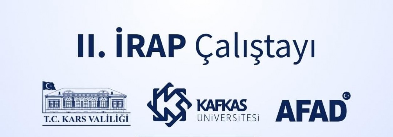 Kars’ta II. İRAP Çalıştayı 29 Eylül’de Gerçekleştirilecek