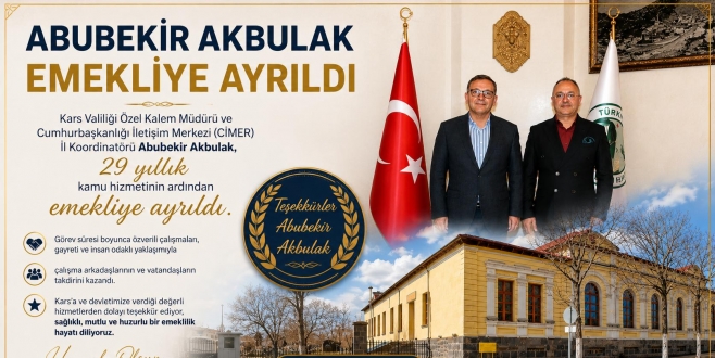 Kars Valiliği'nde 29 Yıllık Hizmete Duygusal Veda: Abubekir Akbulak Emekliye Ayrıldı