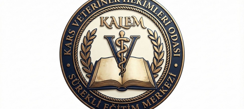 Kars Veteriner Sürekli Eğitim Merkezi (KALEM) kuruldu