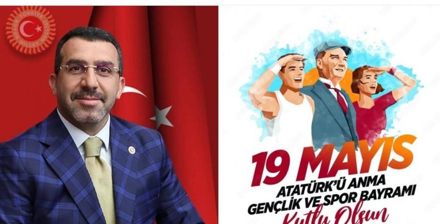 Milletvekili Çalkın'ın “Atatürk’ü Anma, Gençlik ve Spor Bayramı” Mesajı