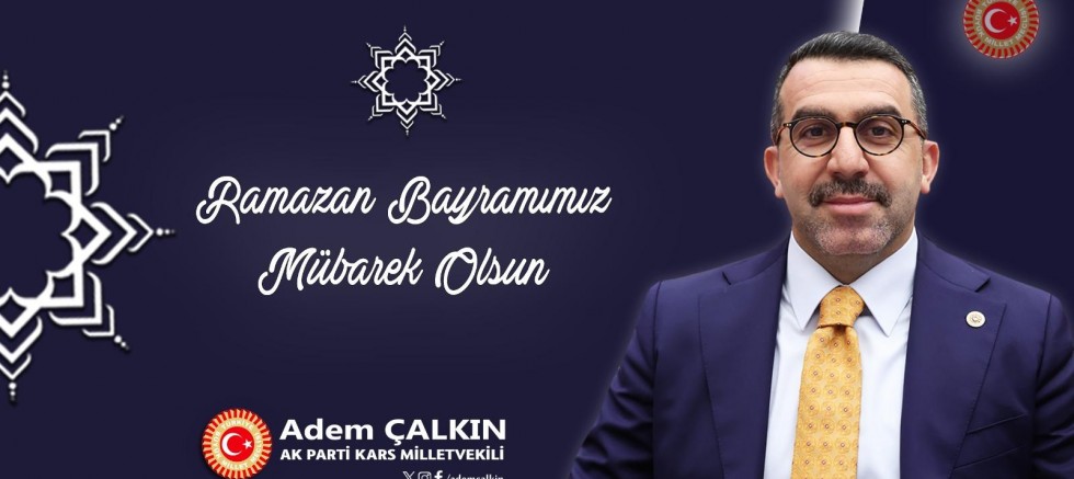 Milletvekili Adem Çalkın, 