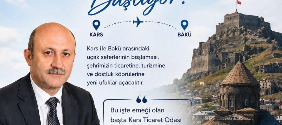 Okay Ulakçı'dan Kars-Bakü Uçak Seferleri Açıklaması