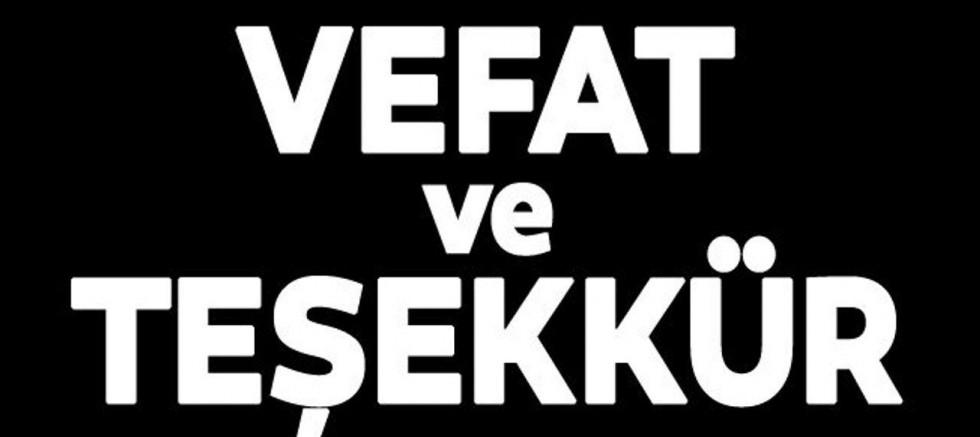 ŞİMŞEKOĞLU AİLESİNDEN TEŞEKKÜR