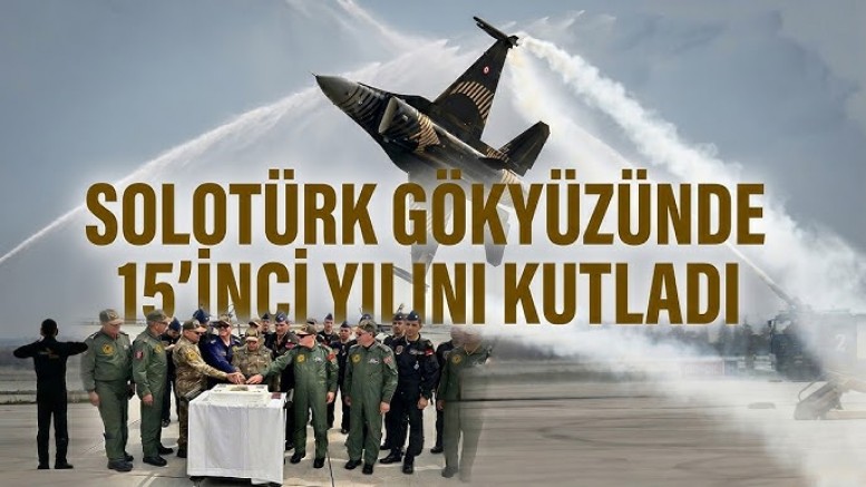 Solotürk 15 yaşında: gökyüzünde milli gurur