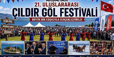 21. Uluslararası Çıldır Göl Festivali büyük katılımla gerçekleştirildi