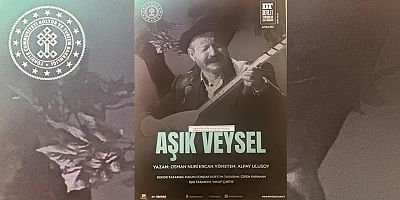 Aşık Veysel tiyatro oyunu Kars’ta sahne alacak
