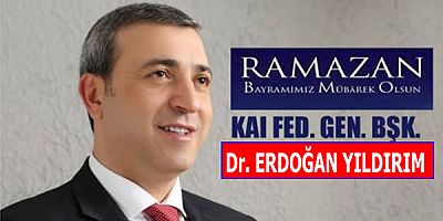 Başkan Dr. Erdoğan Yıldırım’ın Ramazan Bayramı mesajı