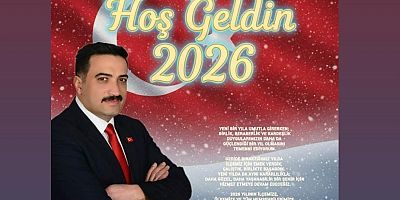 ​Başkan Kılıç’tan 2026 Mesajı: 
