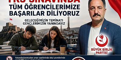BBP Kars İl Başkanı Tuncay Ertem’den YKS Mesajı