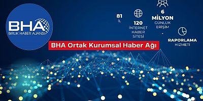 BHA ile 81 ilde etkili kurumsal iletişim dönemi