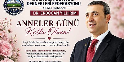 Dr. Erdoğan Yıldırım'dan Anneler Günü Mesajı