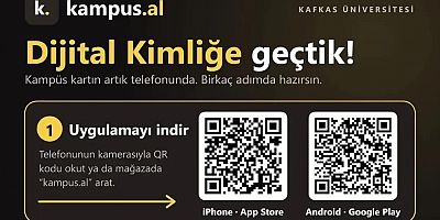 Kafkas Üniversitesi Dijital Kimlik Kartı Uygulamasına Geçti