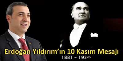 KAIFED Genel Başkanı Dr.Erdoğan Yıldırım’ın 10 Kasım Mesajı