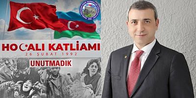 KAIFED Genel Başkanı Erdoğan Yıldırım’ın Hocalı Soykırımı mesajı