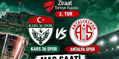Kars 36 Spor – Antalyaspor Maçının Saati Değişti!