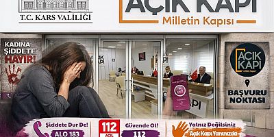 Kars Açık Kapı Şube şiddet mağduru kadınların yanında olmaya devam ediyor
