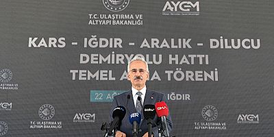 Kars-Iğdır-Aralık-Dilucu Demiryolu Hattının temeli dualarla atıldı!