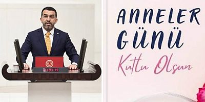 Kars Milletvekili Adem Çalkın, Annelerimizin Anneler Günü kutlu olsun