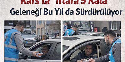 Kars’ta “İftara 5 Kala” geleneği bu yıl da sürdürülüyor