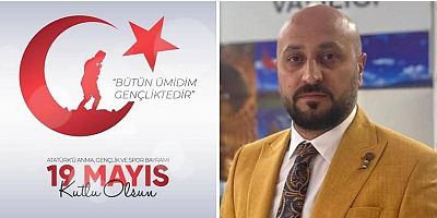Kars Turizm Birliği Başkanı Halit Özer’den 19 Mayıs Mesajı 