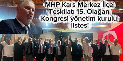 MHP Kars Merkez İlçe Başkanı Yavuz Aydınyer seçildi