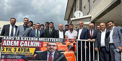Milletvekili Adem Çalkın Arpaçay’da Pankart ve Alkışlarla Karşılandı