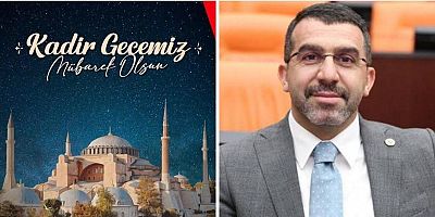 Milletvekili Adem Çalkın'ın Kadir Gecesi Mesajı