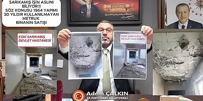 Milletvekili Çalkın’dan Sarıkamış Hastane Binası Tartışmalarına Yanıt