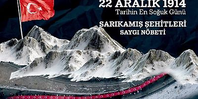 Sarıkamış şehitleri için saygı nöbeti tutulacak