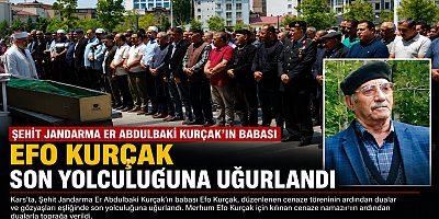 Şehit Babası Efo Kurçak Son Yolculuğuna Uğurlandı