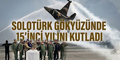 Solotürk 15 yaşında: gökyüzünde milli gurur