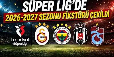 Süper Lig'de derbi takvimi netleşti: Dev maçların haftaları belli oldu