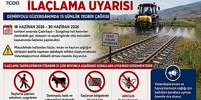 TCDD’den İlaçlama Uyarısı