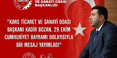 TSO Başkanı Kadir Bozan'ın 29 Ekim Cumhuriyet Bayramı mesajı