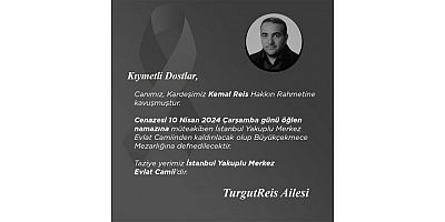 TURGUT REİS AİLESİNİN ACI GÜNÜ