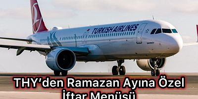 THY’den Ramazan Ayına Özel İftar Menüsü