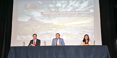 Vali Ziya Polat, Merkez Mahalle ve Köy Muhtarları ile bir araya geldi