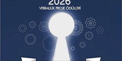 Verimlilik Proje Ödülleri’nde son gün 9 Eylül 2026