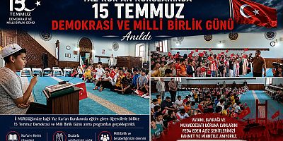 Yaz Kur'an Kurslarında 15 Temmuz Demokrasi ve Milli Birlik Günü Anıldı