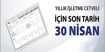 “Yıllık İşletme Cetveli” bildirimi son günü 30 Nisan