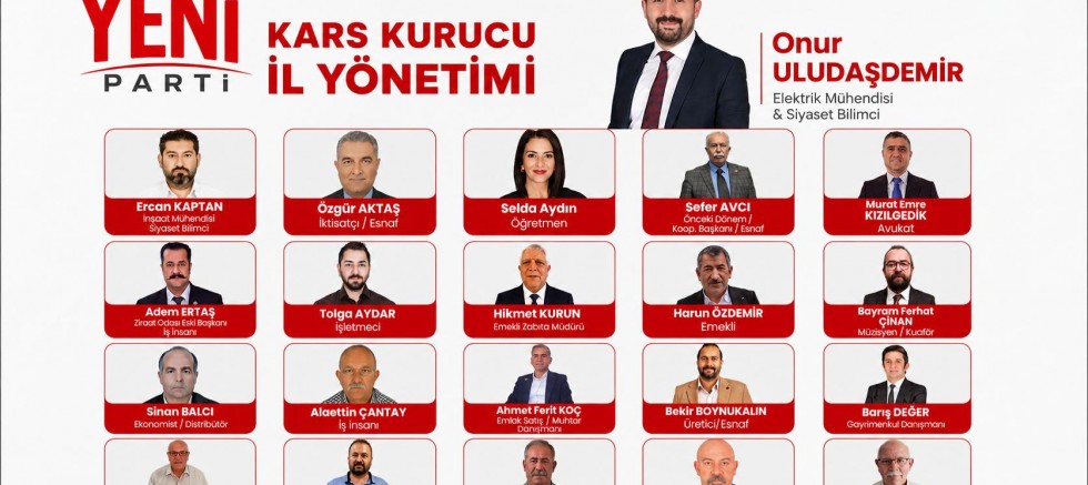 Yeni Parti Kars’ta Kurucu Kadrolarını Oluşturdu